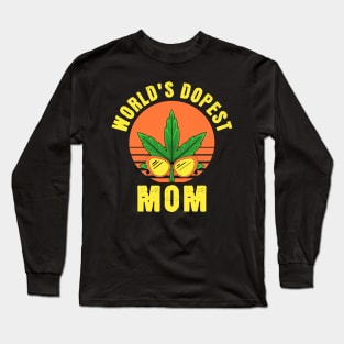 Worlds Dopest Mom - 420 retro Sunset Family Matching Apparel Long Sleeve T-Shirt